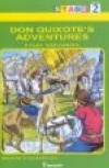 Don Quixote's Adventures Miguel de Cervantes Saavedra